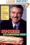 Success, It's a Beautiful Thing : Lessons on Life and Business From the Founder of Blimpie International