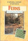 Ferns : their habitats in the British and Irish landscape