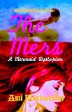 The Mers (Mer Chronicles)