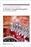 G protein-coupled receptors : from structure to function