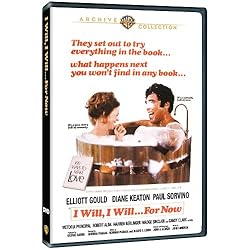 I Will, I Will... For Now