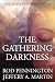 The Gathering Darkness (The Fourth Awakening Series)