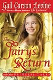 The Fairys Return and Other Princess Tales