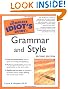 The Complete Idiot's Guide to Grammar and Style, 2nd Edition