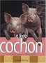 Le livre du cochon