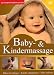 Baby - & Kindermassage