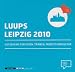 LUUPS - Leipzig 10: Gutscheine f&uuml;r Essen, Trinken, Freizeit und Kultur