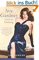 Ava Gardner: (reissued) Bloomsbury Lives of Women