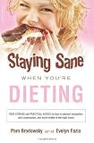 Staying Sane When Youre Dieting