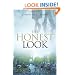 The Honest Look