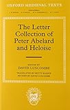 The letter collection of Peter Abelard and Heloise