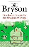 Produkt-Bild: Eine kurze Geschichte der allt&auml;glichen Dinge