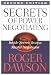 Secrets of Power Negotiating: Inside Secrets from a Master Negotiator