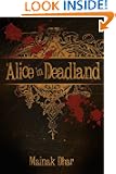 Alice in Deadland
