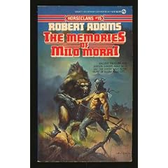 Horseclans  15 Memories Of Milo Morai