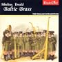 Baltic Brass: Music by Sibelius and Ewald