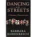 Dancing in the Streets: A History of Collective Joy