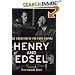 Henry and Edsel: The Creation of the Ford Empire