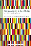 Language in education : social implications