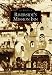 Riverside's Mission Inn   (CA)  (Images of America)
