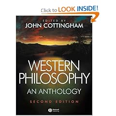 Western Philosophy: An Anthology (Blackwell Philosophy Anthologies)