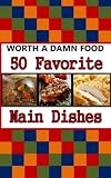 50 Favorite Main Dishes