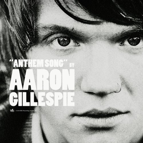 Aaron Gillespie - Anthem Song - Zortam Music