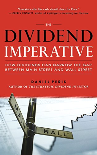 the dividend imperative how dividends can narrow the gap between main street and wall street