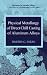 Book Physical Metallurgy of Direct Chill Casting of Aluminum Alloys (Advances in Metallic Alloys)