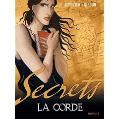 Secrets : La corde : Tome 1