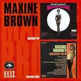 Spotlight on Maxine Brown/Greatest Hits