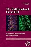 The multifunctional gut of fish
