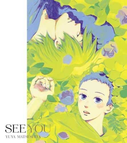 SEE YOU(期間生産限定アニメ盤)(DVD付)