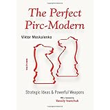 the perfect pirc modern strategic ideas  powerful weapons