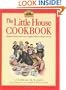 The Little House Cookbook: Frontier Foods from Laura Ingalls Wilder's Classic Stories