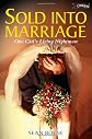 Sold into Marriage