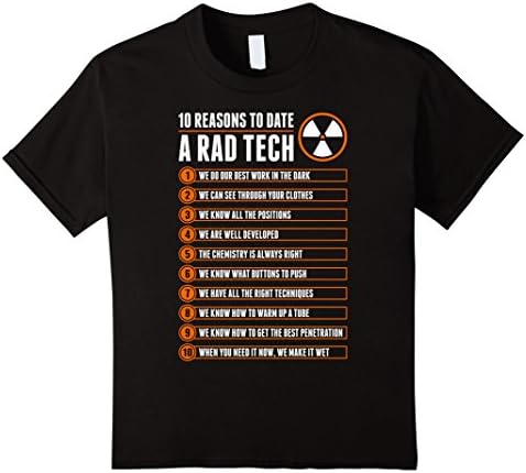 Kids 10 Reasons To Date A Radiologic Technician Rad Tech TShirt 10 Black