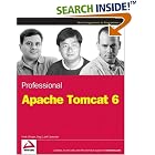 Click here to buy Professional Apache Tomcat 6 (WROX Professional Guides) by  Vivek Chopra, Sing Li, and Jeff Genender.