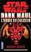 Star Wars - Dark Maul : L'ombre du chasseur T1