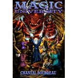 Magic University (Masters & Renegades)