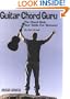 Guitar Chord Guru: The Chord Book, Your Guide for Success!