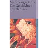 Der Geschichtenerz�hler: Roman (suhrkamp taschenbuch)von "Mario Vargas Llosa"