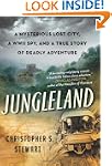 Jungleland: A Mysterious Lost City