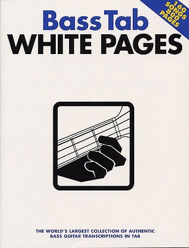 Bass Tab White Pages. Partitions pour Guitare Basse(Symboles d'Accords), Tablature Basse(Symboles d'Accords)