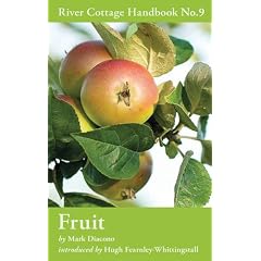 Fruit (River Cottage Handbook No. 9)