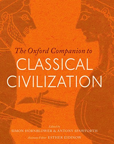 The Oxford Companion to Classical Civilization (Oxford Companions)