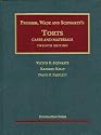Cases And Materials on Torts, 12th (University Casebook Series)