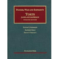 Cases And Materials on Torts, 12th (University Casebook Series)