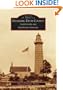 Guarding Door County:  Lighthouses and Life-Saving Stations  (WI)  (Images of America)