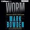 Worm: The First Digital World War